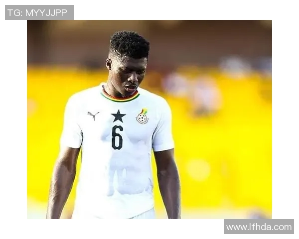 加纳足球明星的国籍揭秘及其在国际赛场上的表现分析